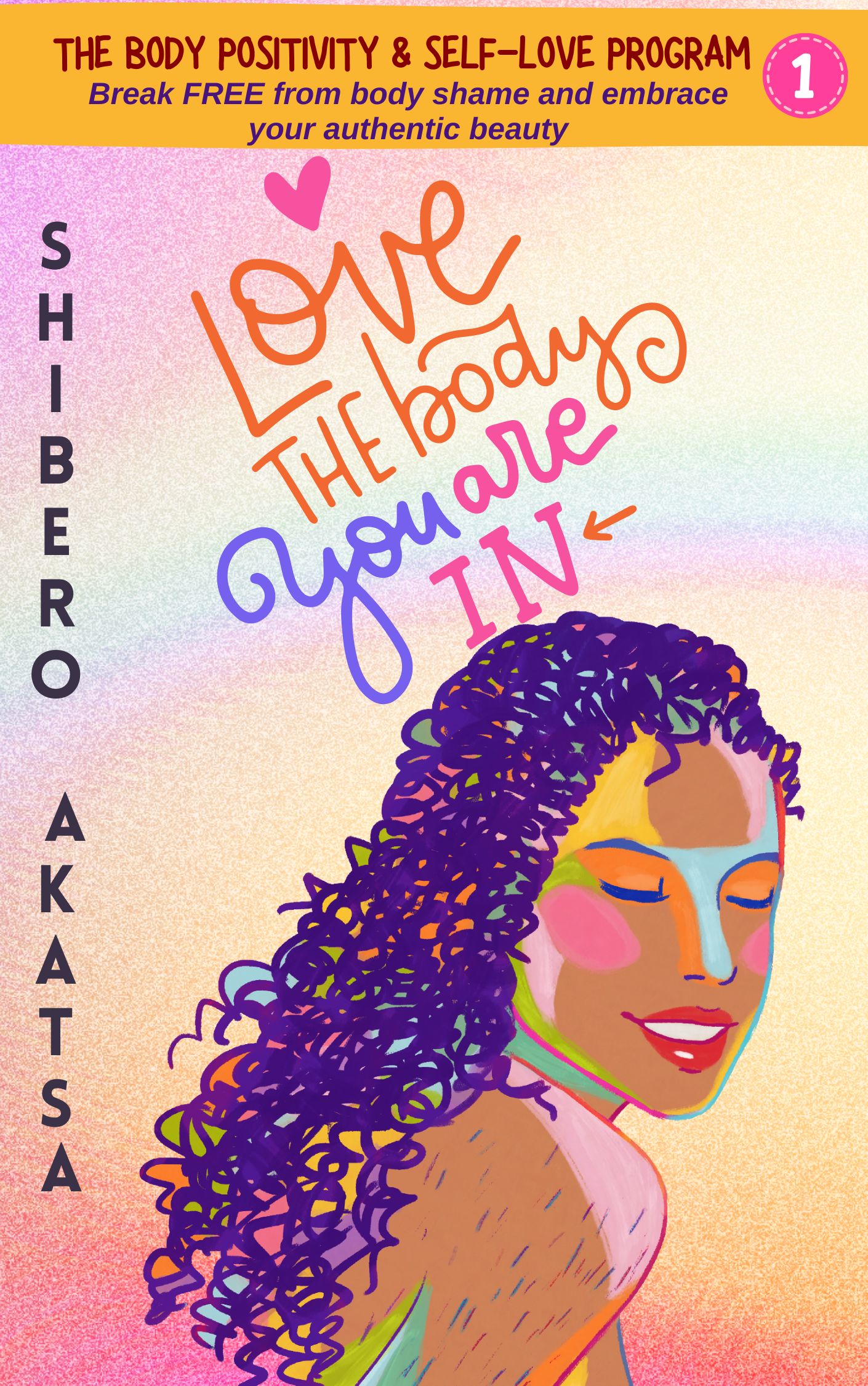 Love Your Body Guide Workbook 1